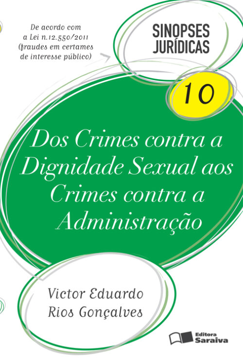 Download Dos Crimes contra a Dignidade Sexual aonde Crimes contra a Administracao – Col. Sinopses Juridicas – Vol 9 Victor Eduardo Goncalves em epub mobi e p