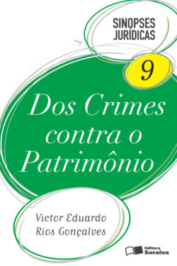 Download Dos Crimes contra o Patrimonio – Col. Sinopses Juridicas – Vol 9 Victor Eduardo Goncalves em epub mobi e pdf2