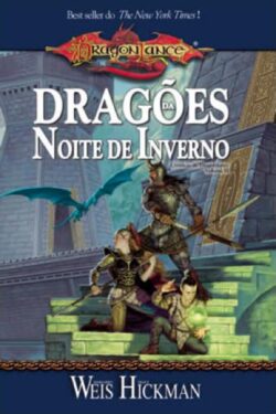 Download Dragoes da Noite de Inverno Cronicas de Dragonlance Vol 2 Margaret Weis em ePUB mobi e PDF