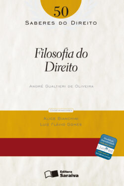 Download Filosofia do Direito Vol 50 Col. Saberes Do Direito Andre Guatieri de Oliveira em epub mobi e pdf