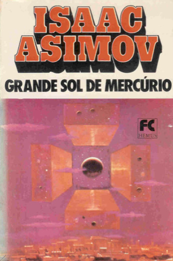 Download O Grande Sol de Mercurio Lucky Starr Vol 4 Isaac Asimov em e PUB mobi e PDF