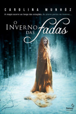 Download O Inverno das Fadas Carolina Munhoz em ePUB mobi e PDF