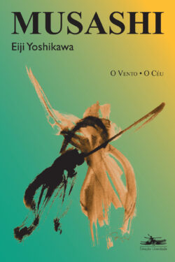 Download O Vento . O Ceu Musashi volume II Eiji Yoshikawa em e PUB mobi e PDF