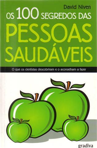 Download Os 100 Segredos Das Pessoas Saudaveis David Niven em ePUB mobi e PDF