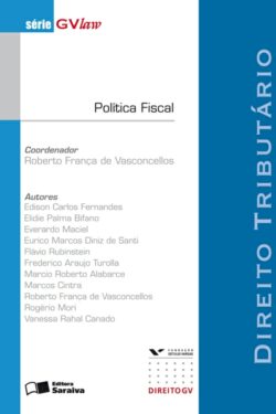 Download Política Fiscal Serie GVLaw Roberto Franca de Vasconcellos em epub mobi e pdf