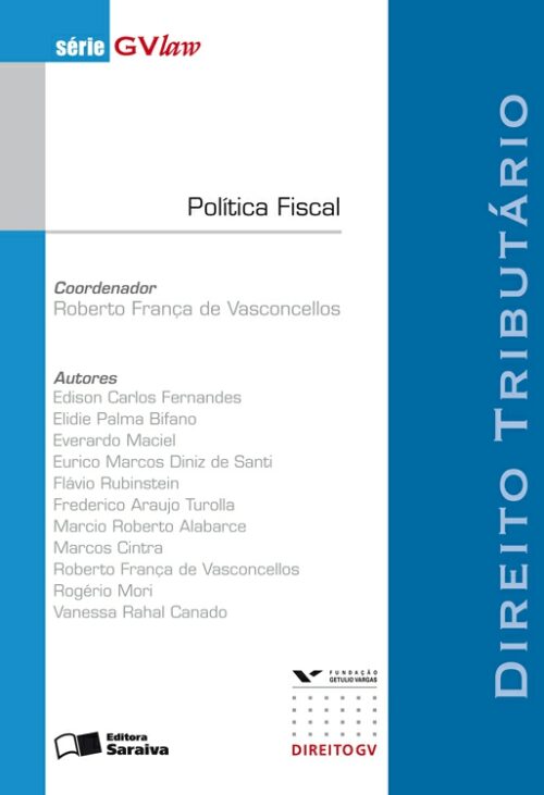 Download Política Fiscal Serie GVLaw Roberto Franca de Vasconcellos em epub mobi e pdf