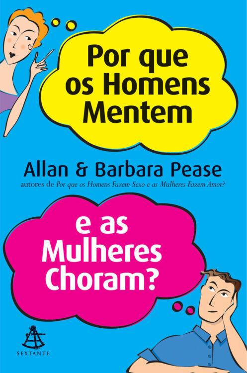 Download Por que os Homens Mentem e as Mulheres Choram Allan e Barbara Pease em e PUB mobi e PDF