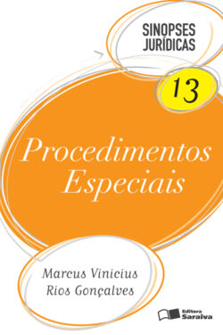 Download Procedimentos Especiais – Col. Sinopses Jurídicas – Vol 13 Marcus Vinicius Rios Goncalves em epub mobi e pdf