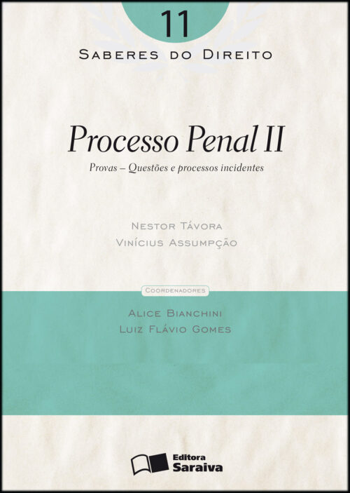 Download Processo penal II Vol 11 Col.Saberes Do Direito Nestor Tavora em epub mobi e pdf