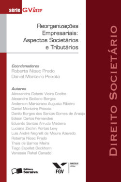 Download Reorganizacoes Empresariais Aspectos Societários e Tributarios Serie GVLaw Roberta Nioac Prado em epub mobi e pdf