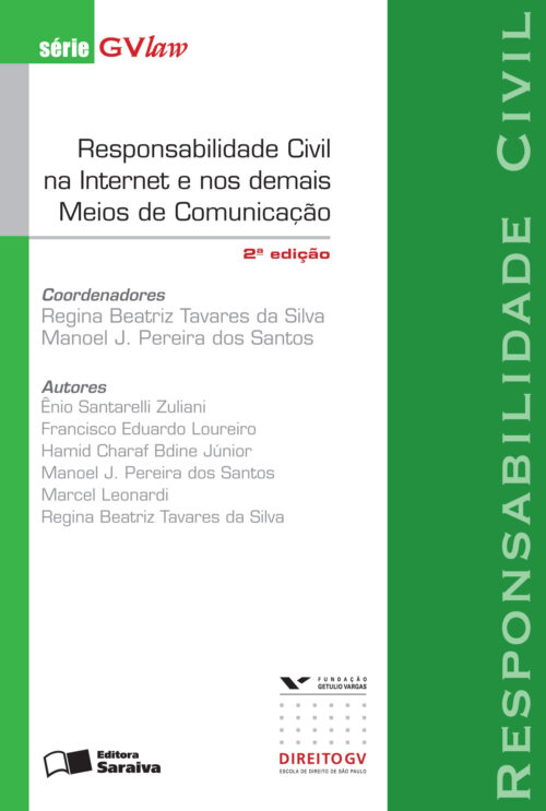 Download Responsabilidade Civil na Internet e nos Demais Meios de Comunicacao Série GVLaw Regina Beatriz Tavares da Silva em epub mobi e pdf