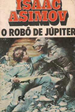 Download Robo de Jupter Lucky Starr Vol 5 Isaac Asimov em e PUB mobi e PDF