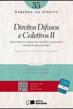 DownloadDireitos Difusos e Coletivos II Vol 35 Col. Saberes Do Direito Fernando da Fonseca Gajardoni em epub mobi e pdf