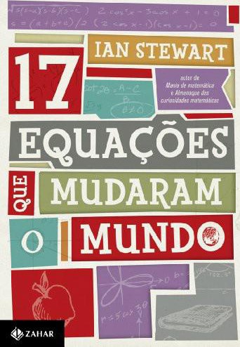 Download 17 Equacoes Que Mudaram o Mundo Ian Stewart em ePUB mobi e PDF