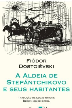 Download A Aldeia de Stiepantchikov e Seus Habitantes Fiodor Dostoievski em epub mobi e pdf