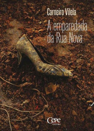 Download A Emparedada da Rua Nova Carneiro Vilela epub mobi e pdf