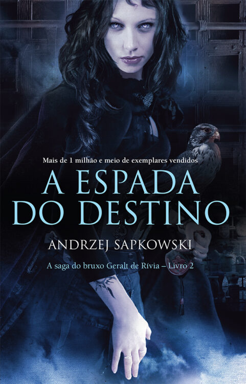 Download A Espada do Destino Saga do Bruxo Geralt de Rívia Vol 2 Andrzej Sapkowski em ePUB mobi e PDF