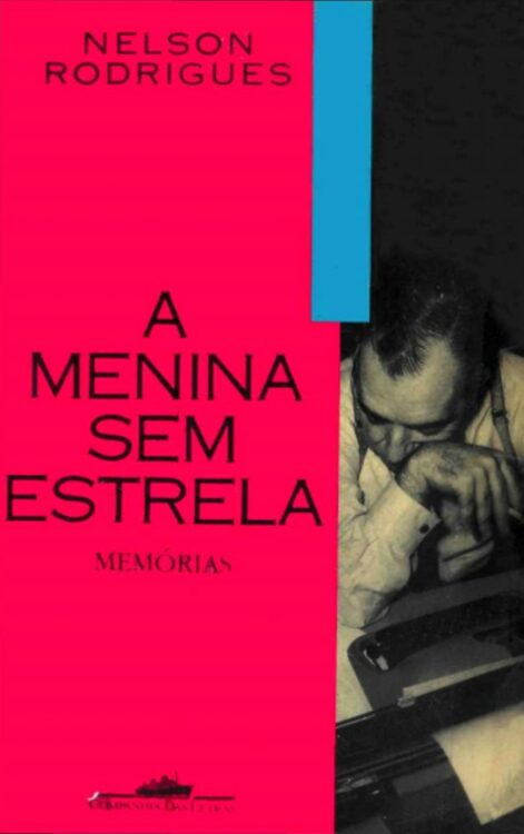 Download A Menina Sem Estrela Nelson Rodrigues epub mobi e pdf