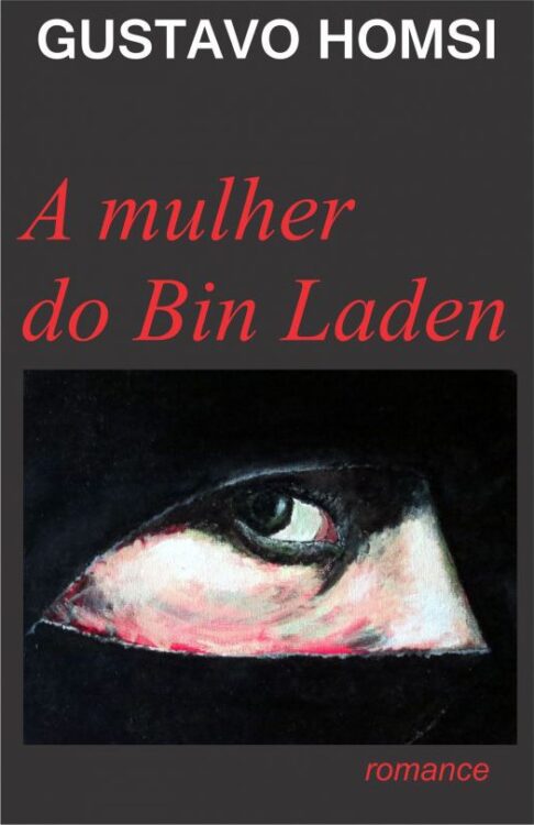 Download A Mulher Do Bin Laden Gustavo Homsi em ePUB mobi e PDF1