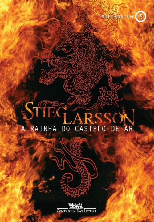 Download A Rainha Do Castelo de Ar Millennium Vol. 3 Stieg Larsson em ePUB mobi e PDF