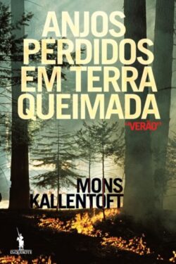 Download Anjos Perdidos Em Terra Queimada Mons Kallentoft em ePUB mobi e PDF