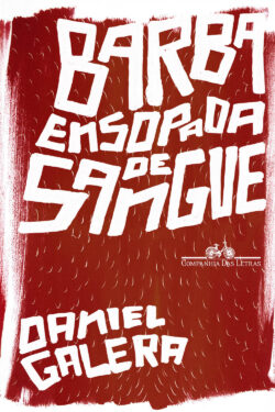 Download Barba ensopada de sangue Daniel Galera em epub mobi e pdf