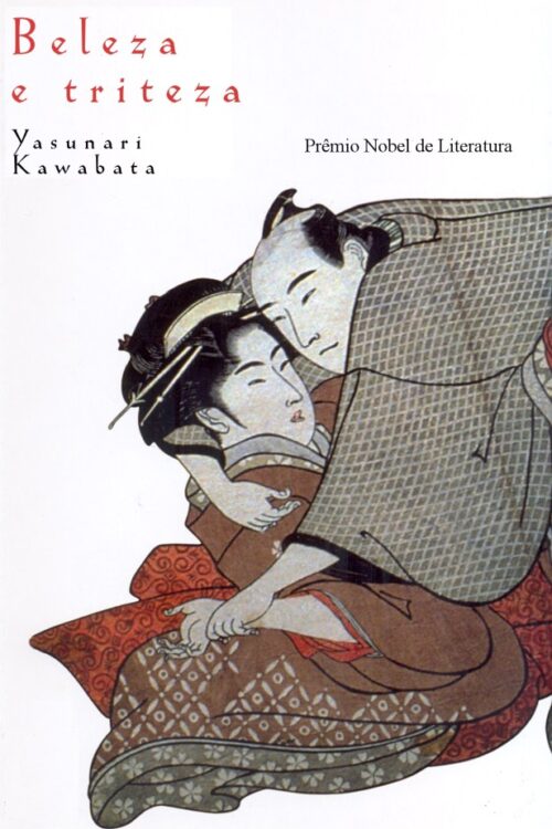 Download Beleza e Tristeza Yasunari Kawabataem epub mobi e pdf