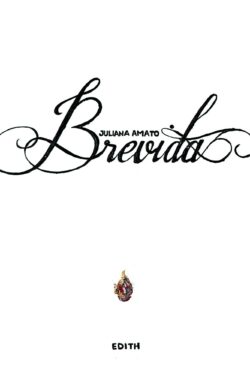 Download Brevida Juliana Amato em ePUB mobi e PDF