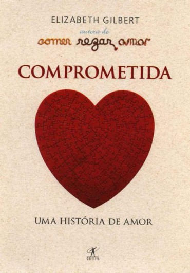 Download Comprometida Elizabeth Gilbert em ePUB mobi e PDF