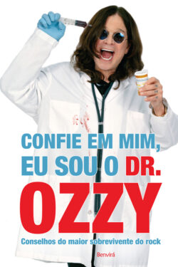 Download Confie Em Mim Eu Sou o Dr. Ozzy Ozzy Osbourne em ePUB mobi e PDF