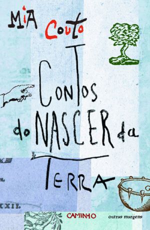 Download Contos do Nascer da Terra Mia Couto em epub mobi e pdf