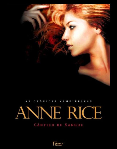 Download Cântico de Sangue Serie Cronicas Vampirescas Vol.10 Anne Rice em epub mobi e pdf