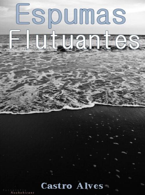 Download Espumas Flutuantes Castro Alves em ePUB mobi e PDF