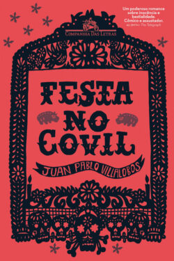 Download Festa No Covil Juan Pablo Villalobos em ePUB mobi e PDF