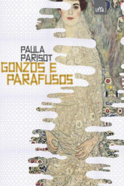 Download Gonzos e Parafusos Paula Parisot em ePUB mobi e PDF