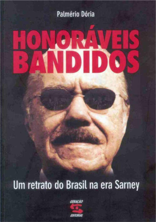 Download Honoráveis Bandidos Palmério Dória em ePUB mobi e PDF