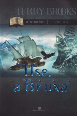 Download Ilse A Bruxa A Viagem Vol 1 Terry Brooks em ePUB mobi e PDF