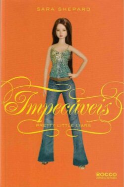 Download Impecaveis Pretty Little Liars Vol 2 Sara Shepard em ePUB mobi e PDF