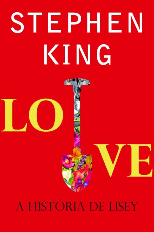 Download Love A História De Lisey Stephen King em ePUB mobi e PDF