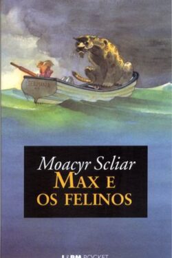 Download Max e os Felinos Moacyr Scliar em epub mobi e pdf