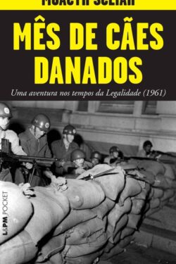 Download Mes de Caes Danados Moacyr Scliar em epub mobi e pdf