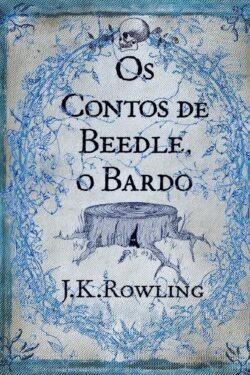 Download O Bardo Os Contos De Beedle J. K. Rowling em ePUB mobi e PDF1