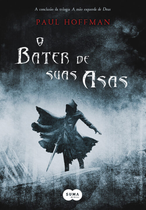 Download O Bater De Suas Asas A Mão Esquerda De Deus Vol. 3 Paul Hoffman em ePUB mobi e PDF