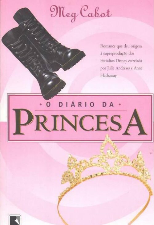 Download O Diario Da Princesa O Diarios da Princesa Vol 1 Meg Cabot em ePUB mobi e PDF