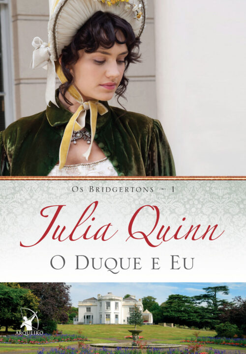 Download O Duque e Eu Julia Quinnem epub mobi e pdf