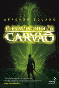 Download O Espadachim De Carvão Affonso Solano em ePUB mobi e PDF