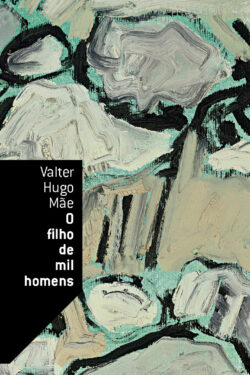 Download O Filho de Mil Homens Valter Hugo Mãe em epub mobi e pdf