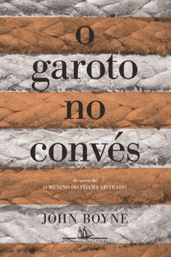 Download O Garoto No Convés John Boyne em epub mobi e pdf