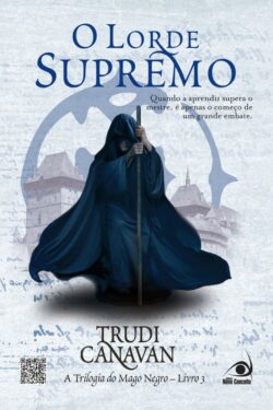 Download O Lorde Supremo A Trilogia Do Mago Negro Vol 3 Trudi Canavan em ePUB mobi e PDF1