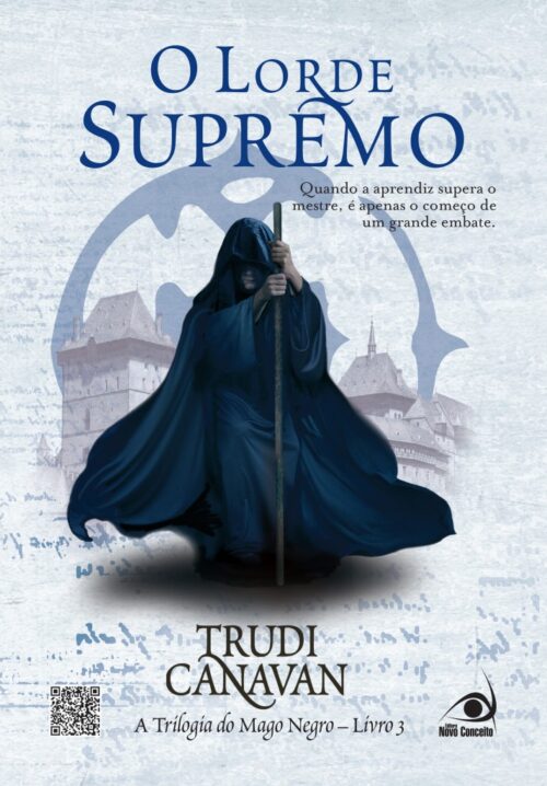 Download O Lorde Supremo A Trilogia Do Mago Negro Vol 3 Trudi Canavan em ePUB mobi e PDF1